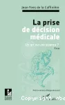 La prise de décision médicale Un art ou une science ? vignette