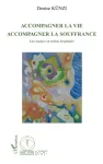 Accompagner la vie accompagner la souffrance vignette