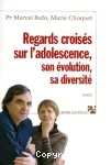 Regards croisés sur l'adolescence, son évolution, sa diversité vignette