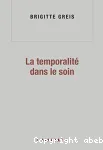 La temporalité dans le soin vignette